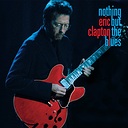 Eric Clapton Nothing But The Blues Super Deluxe Edition Box Set (2 LP, 2 CD, Blu-Ray & Book)