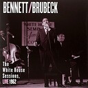 Tony Bennett & Dave Brubeck The White House Sessions Live 1962 (2 LP)