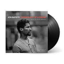 Jon Batiste Chronology of A Dream: Live at the Village Vanguard