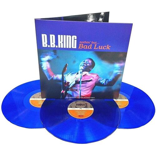 B.B. King Nothin' But...Bad Luck Coloured Transparent Blue Vinyl (3 LP)