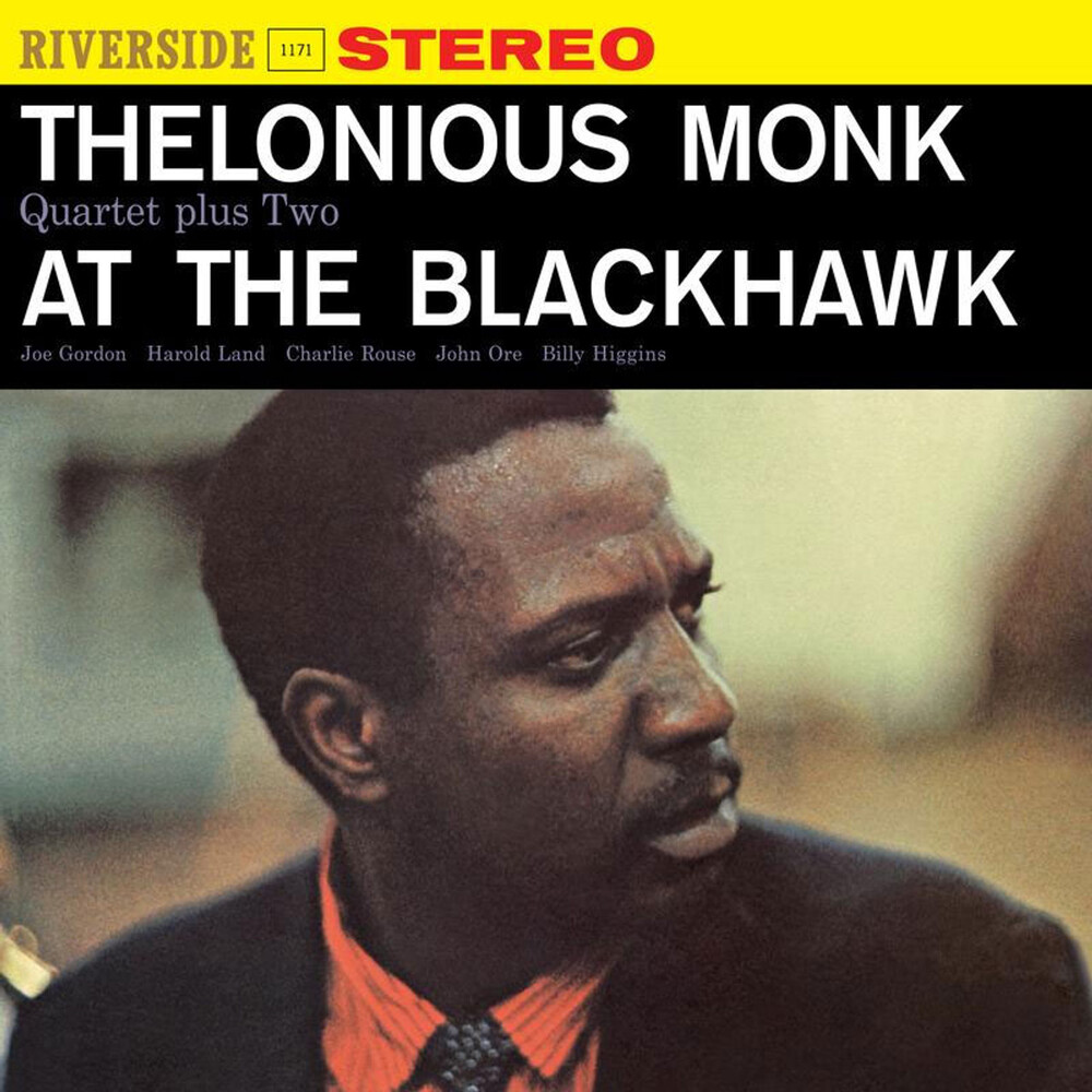 Thelonious Monk Quartet Plus Two At the Blackhawk