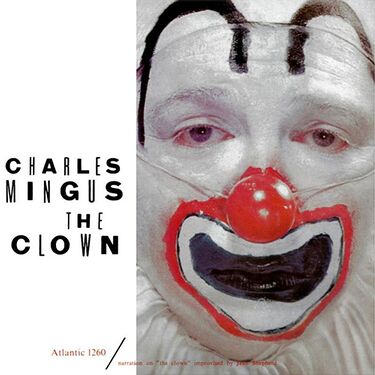 Charles Mingus The Clown (Atlantic 75 Series) 45RPM (Mono) (2 LP)