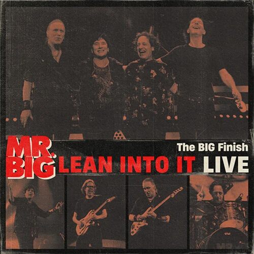 Mr. Big The Big Finish: Lean Into It Live Black & Red Splatter Coloured Vinyl