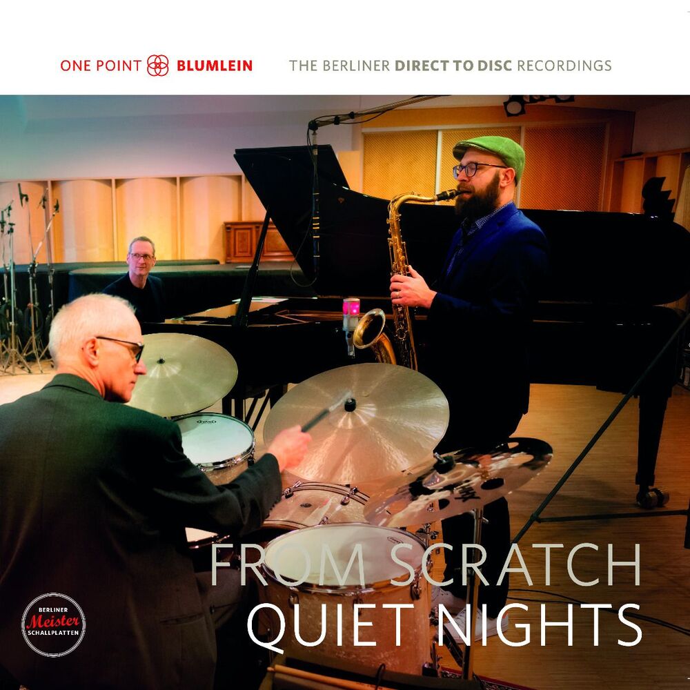 From Scratch Quiet Nights (One Point - Blumlein)