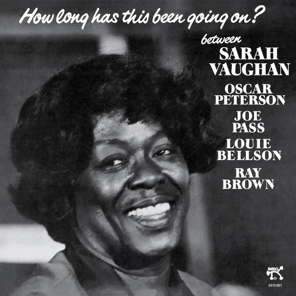 Sarah Vaughan How Long Has This Been Going On? (Pablo Series)