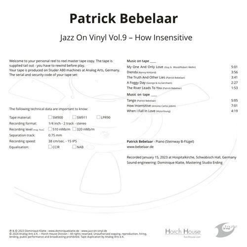 Patrick Bebelaar Jazz On Vinyl Vol.9: How Insensitive Master Quality Reel To Reel Tape (1 Reel)