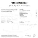 Patrick Bebelaar Jazz On Vinyl Vol.9: How Insensitive Master Quality Reel To Reel Tape (1 Reel)