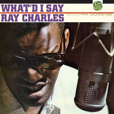 Ray Charles What'd I Say (Atlantic 75 Series) 45RPM (2 LP)