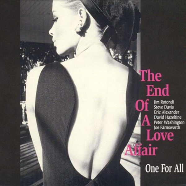 One For All The End Of A Love Affair (2 LP)